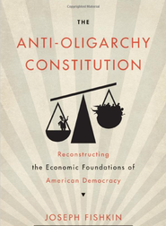 Book Cover, The Anti-Oligarchy Constitution